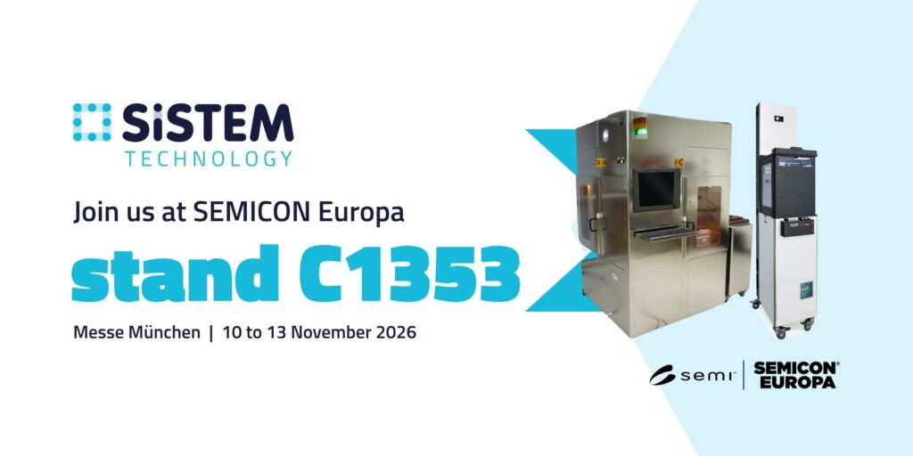 SiSTEM Technology at SEMICON Europa, stand C1353, Messe München, 10 to 13 November 2026
